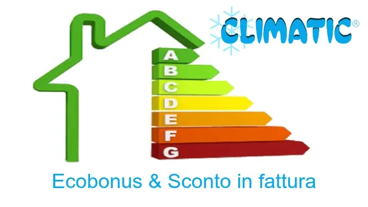 sconto in fattura e superbonus / ecobonus Climatic srl